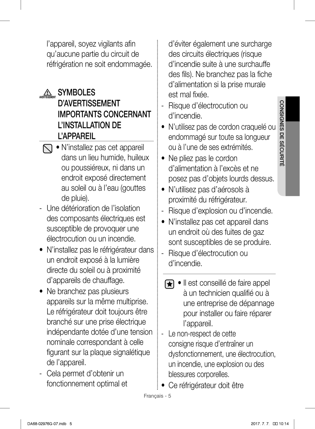 Samsung RH77H90507F/MR, RH77H90507F/ZA, RH77H90507F/LR Risque d’électrocution ou d’incendie, Ce réfrigérateur doit être 