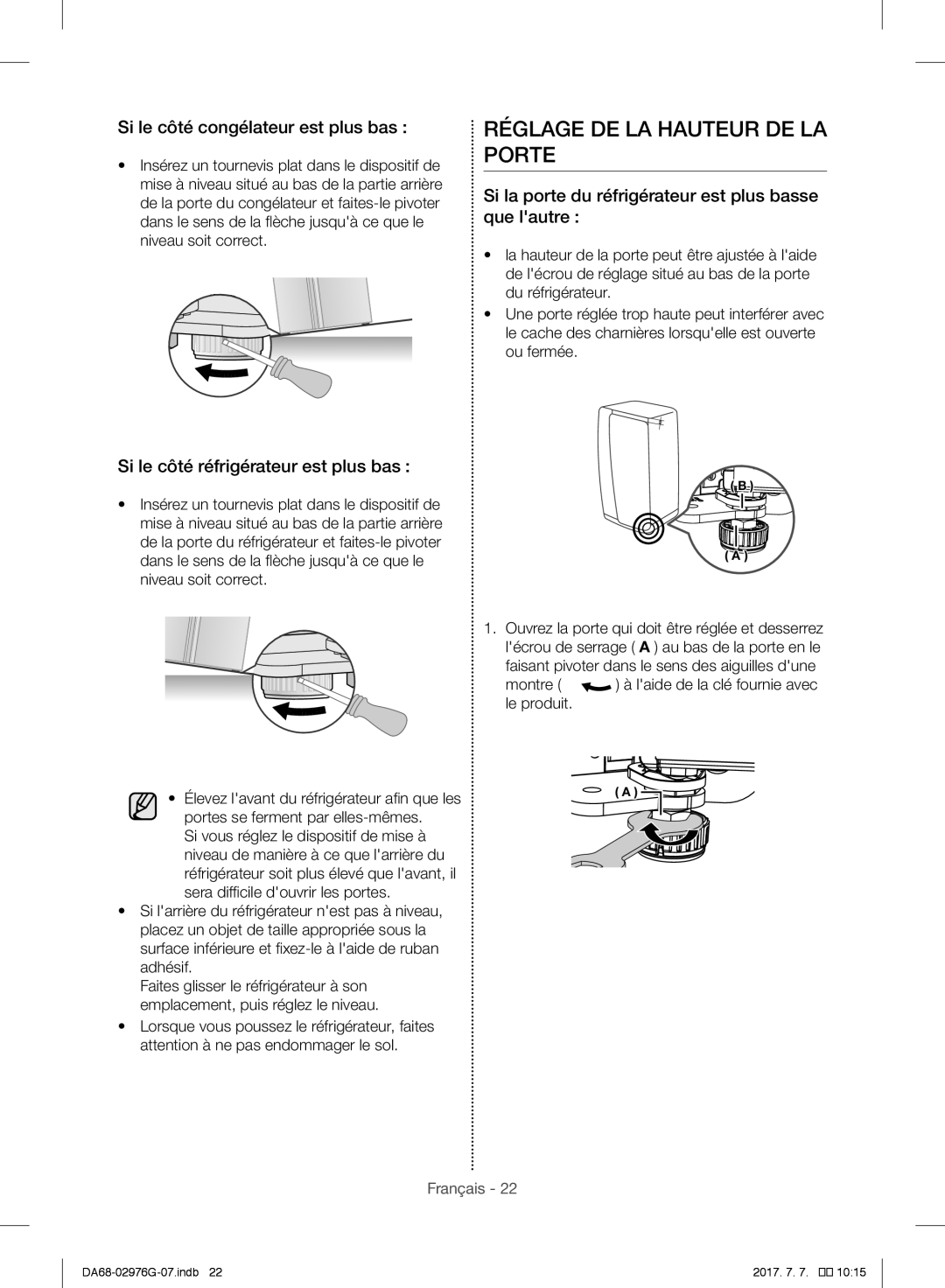 Samsung RH77H90507F/AE, RH77H90507F/ZA manual Réglage DE LA Hauteur DE LA Porte, Si le côté congélateur est plus bas, Montre 