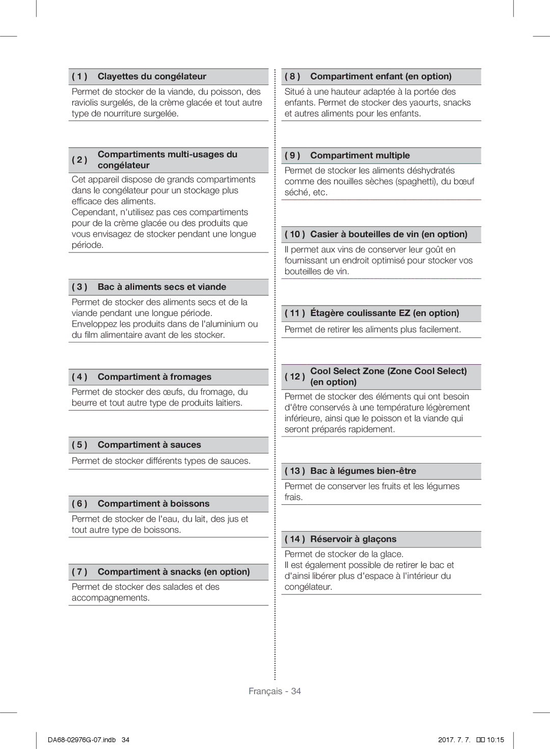 Samsung RH77H90507F/LR Clayettes du congélateur, Compartiments multi-usages du, Congélateur, Bac à aliments secs et viande 