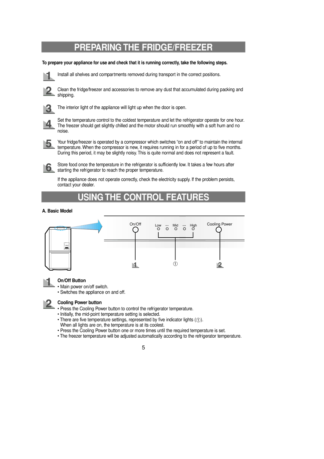 Samsung Rl 39 Preparing the FRIDGE/FREEZER, Using the Control Features, Basic Model, On/Off Button, Cooling Power button 