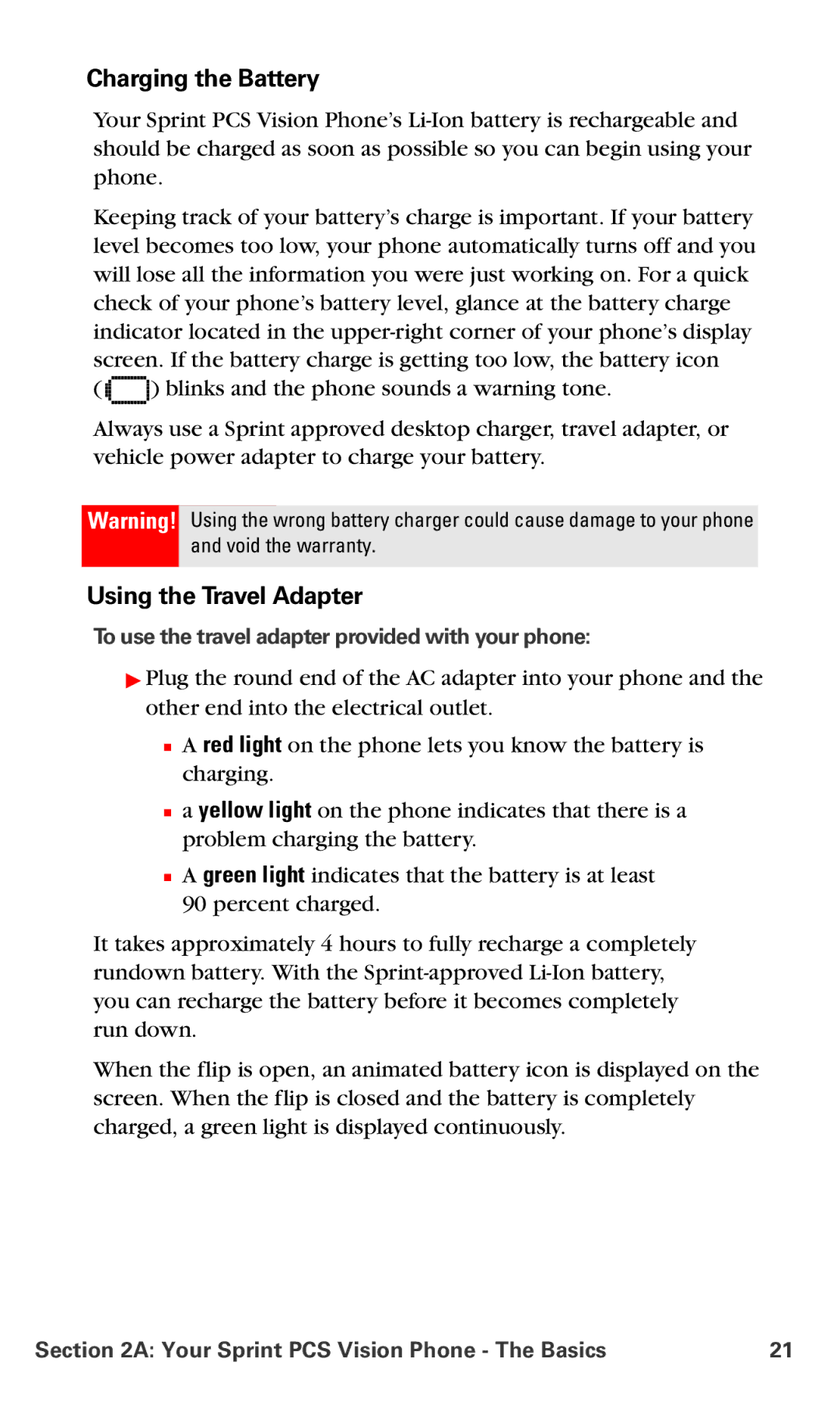 Samsung RL-A760 manual Charging the Battery, Using the Travel Adapter, To use the travel adapter provided with your phone 