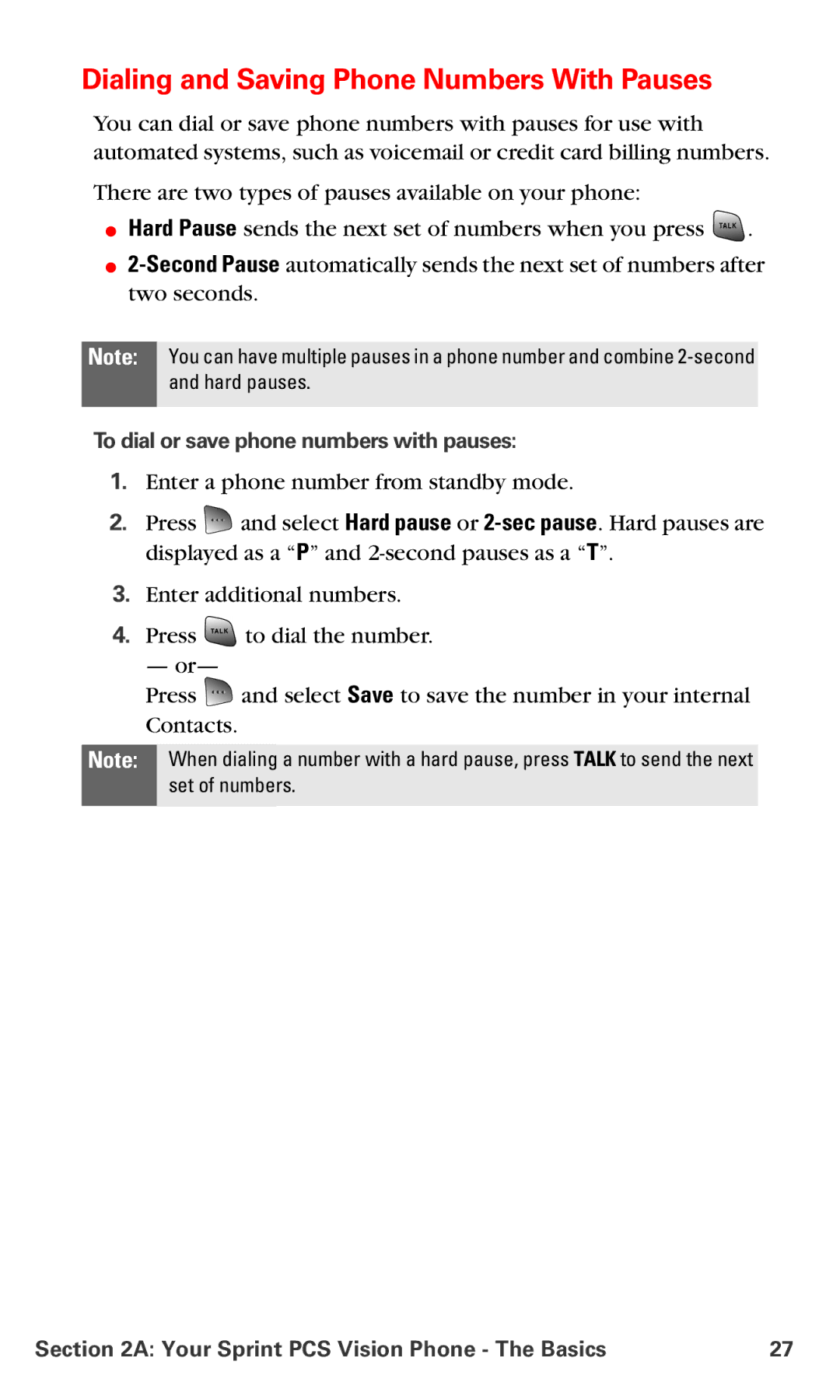 Samsung RL-A760 manual Dialing and Saving Phone Numbers With Pauses, To dial or save phone numbers with pauses 