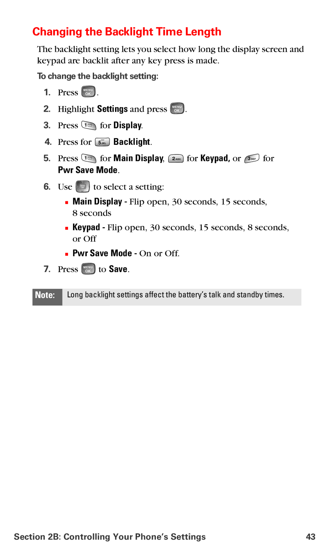 Samsung RL-A760 manual Changing the Backlight Time Length,  Pwr Save Mode On or Off, To change the backlight setting 