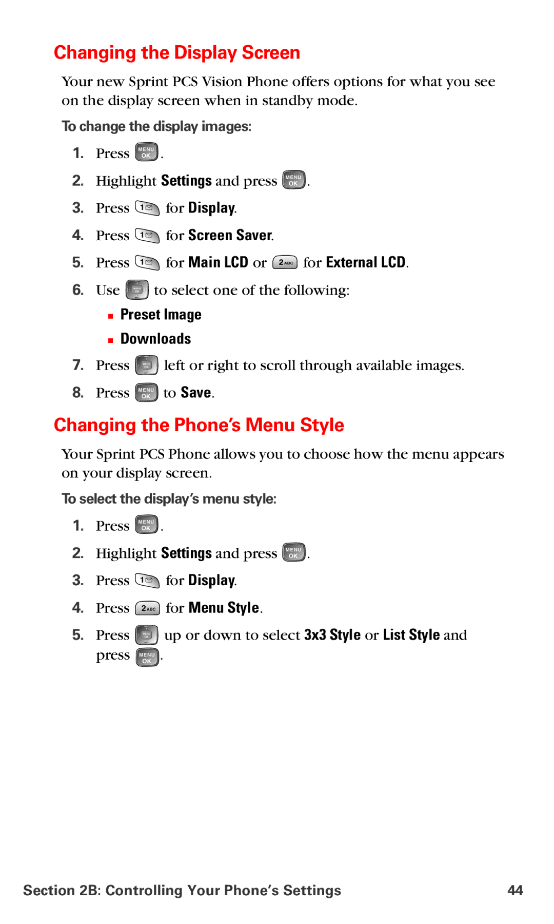 Samsung RL-A760 manual Changing the Display Screen, Changing the Phone’s Menu Style, Press for Main LCD or for External LCD 