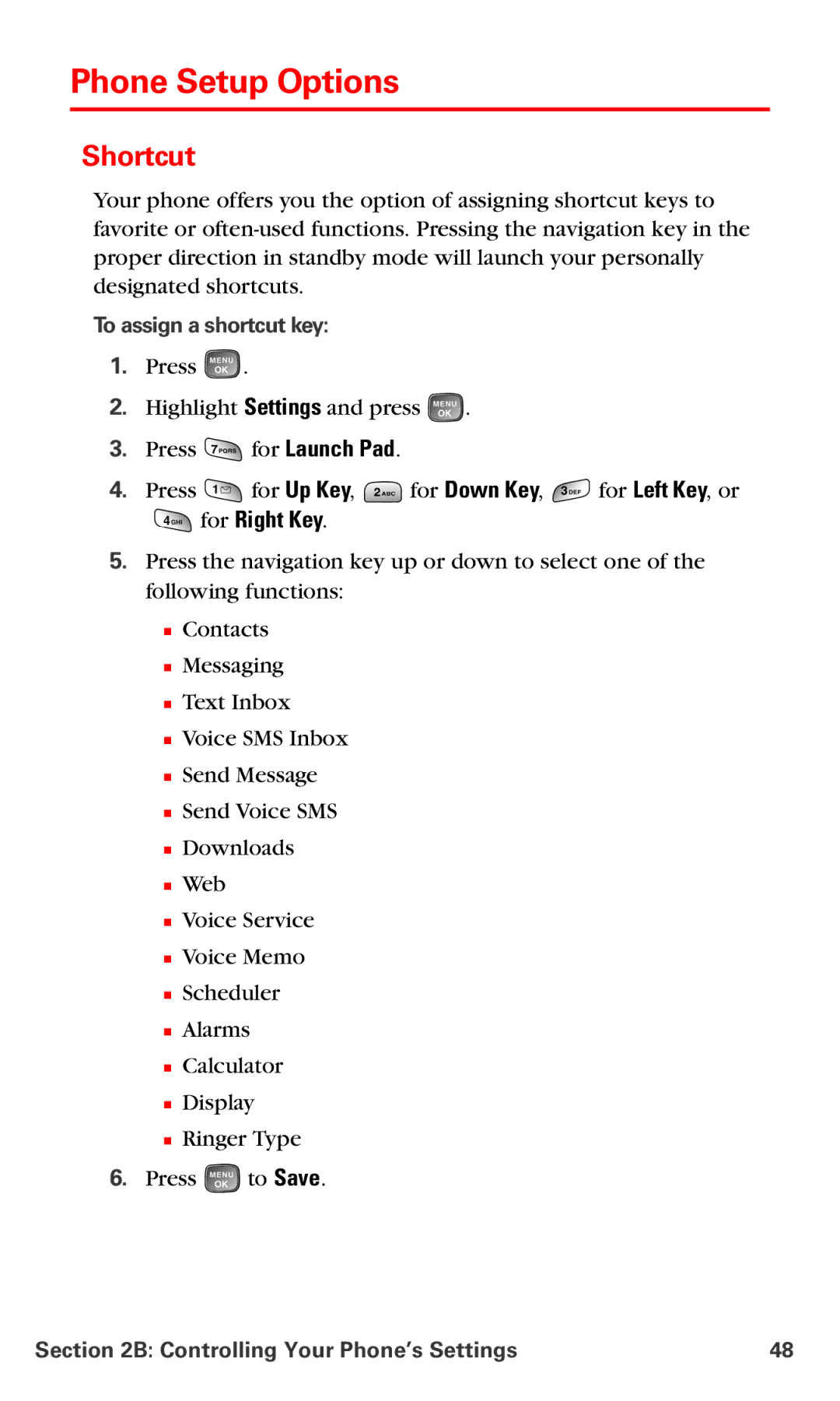 Samsung RL-A760 manual Phone Setup Options, Shortcut, For Right Key, To assign a shortcut key 