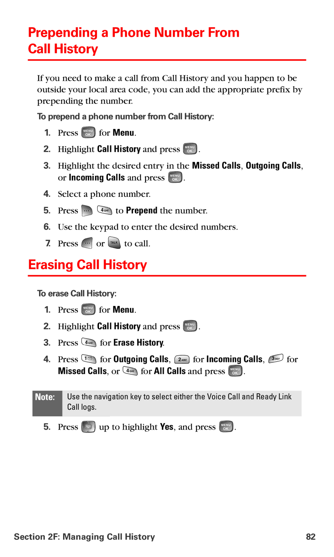 Samsung RL-A760 manual Prepending a Phone Number From Call History, Erasing Call History, To erase Call History 