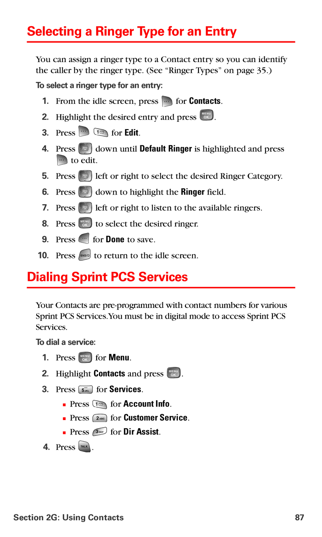 Samsung RL-A760 manual Selecting a Ringer Type for an Entry, Dialing Sprint PCS Services,  Press for Customer Service 