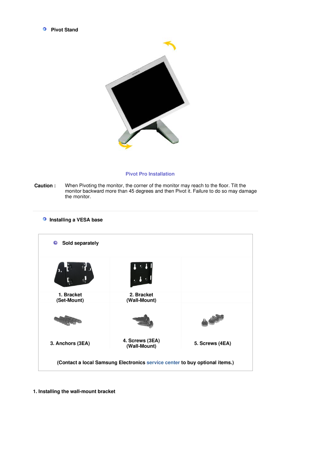 Samsung RL19PSUSQ/ILC, RL17ASUS/XSJ, RL19PSUSV/XSJ manual Pivot Stand, Installing a Vesa base Sold separately, Bracket 