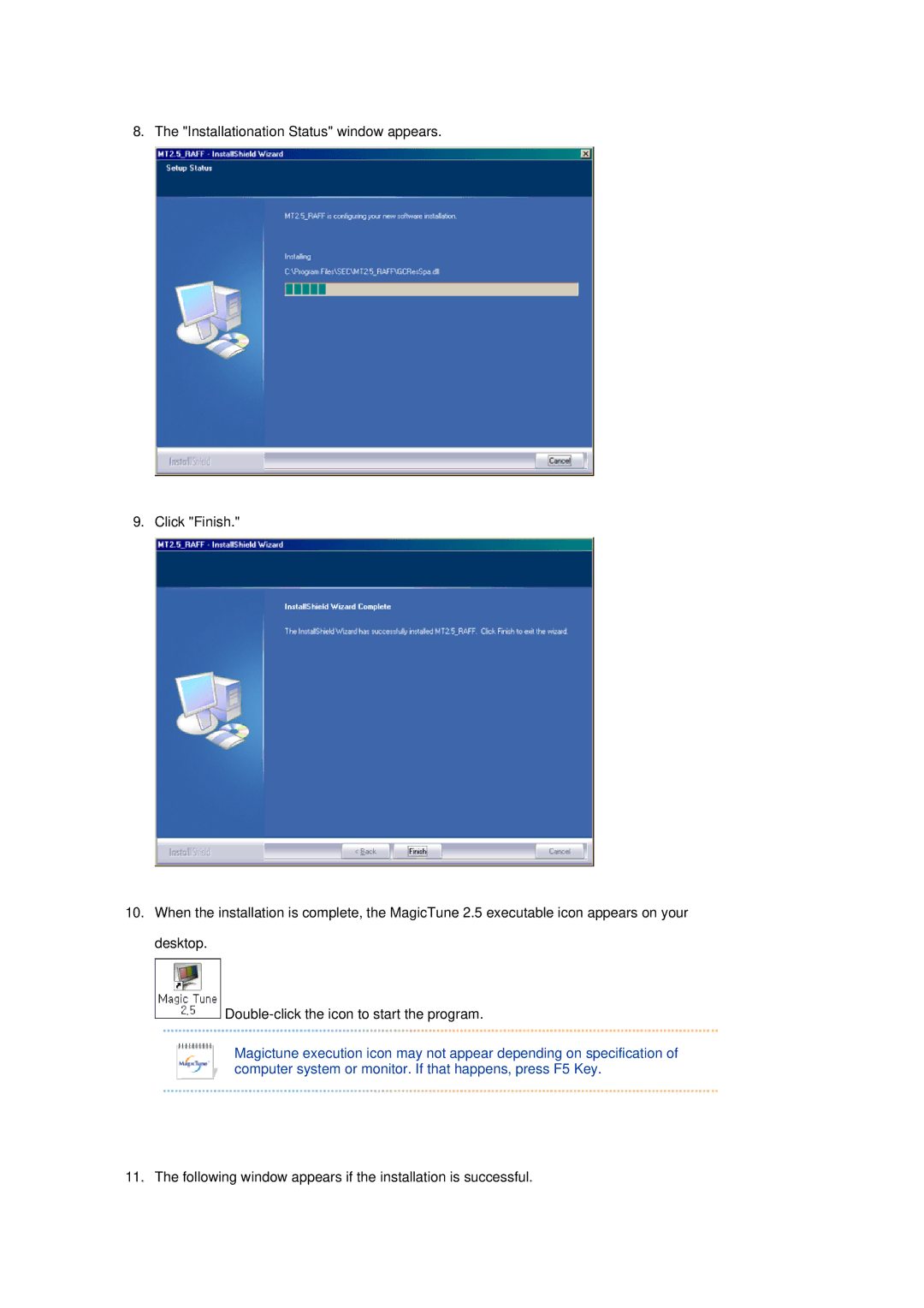 Samsung LS19RLPUSQ/SAI, RL17ASUS/XSJ, RL19PSUSV/XSJ, RL17ASUS/EDC Following window appears if the installation is successful 