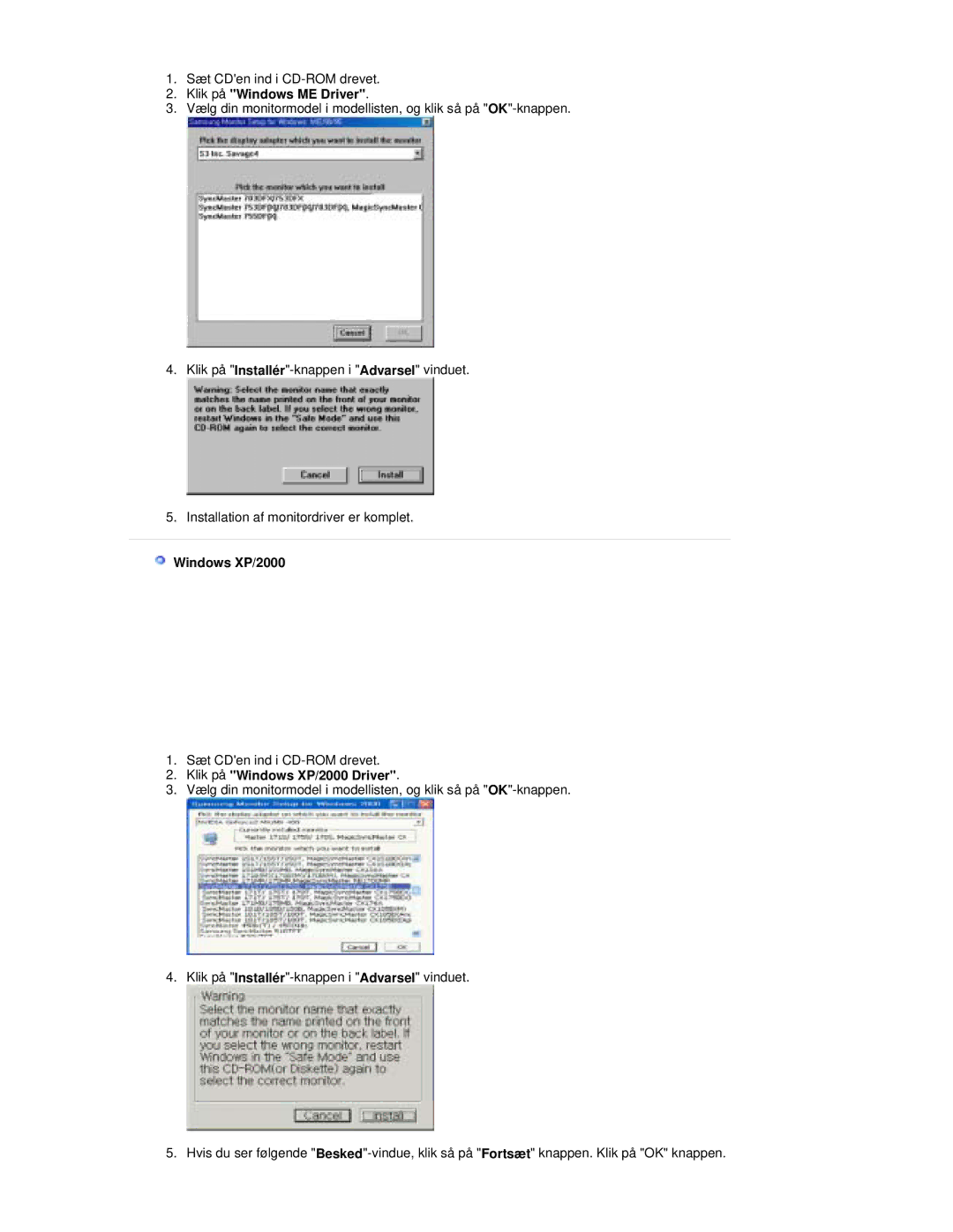 Samsung RL17ESUSB/EDC, RL17PSUSQ/EDC, RL19PSUSQ/EDC manual Klik på Windows ME Driver, Klik på Windows XP/2000 Driver 