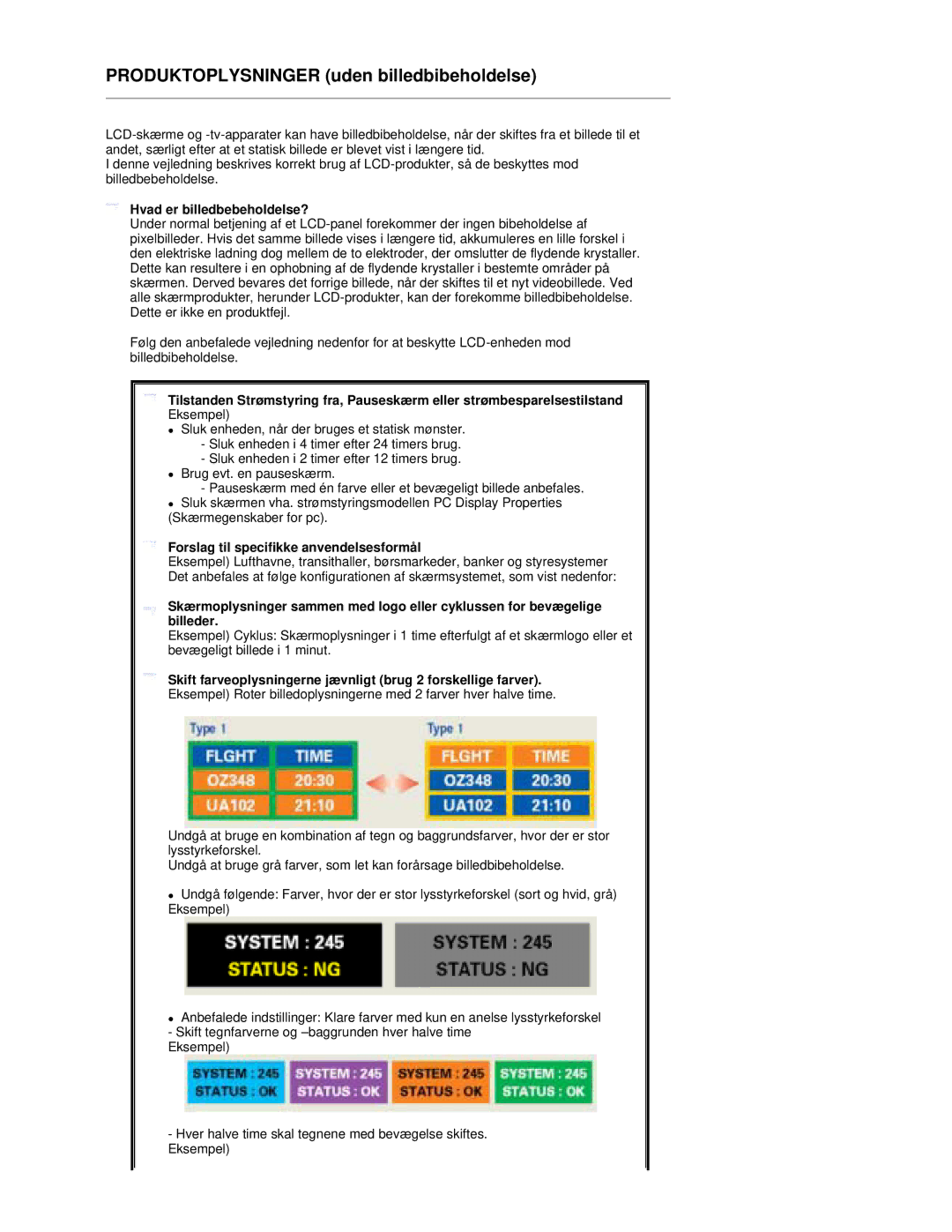 Samsung RL17PSUSQ/EDC, RL19PSUSQ/EDC, RL17ESQSB/EDC Hvad er billedbebeholdelse?, Forslag til specifikke anvendelsesformål 