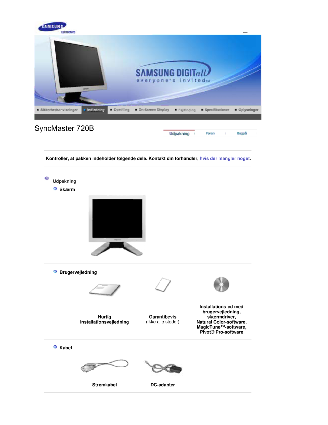 Samsung RL19PSUSQ/EDC manual Udpakning, Skærm Brugervejledning, Hurtig, Ikke alle steder, Kabel StrømkabelDC-adapter 