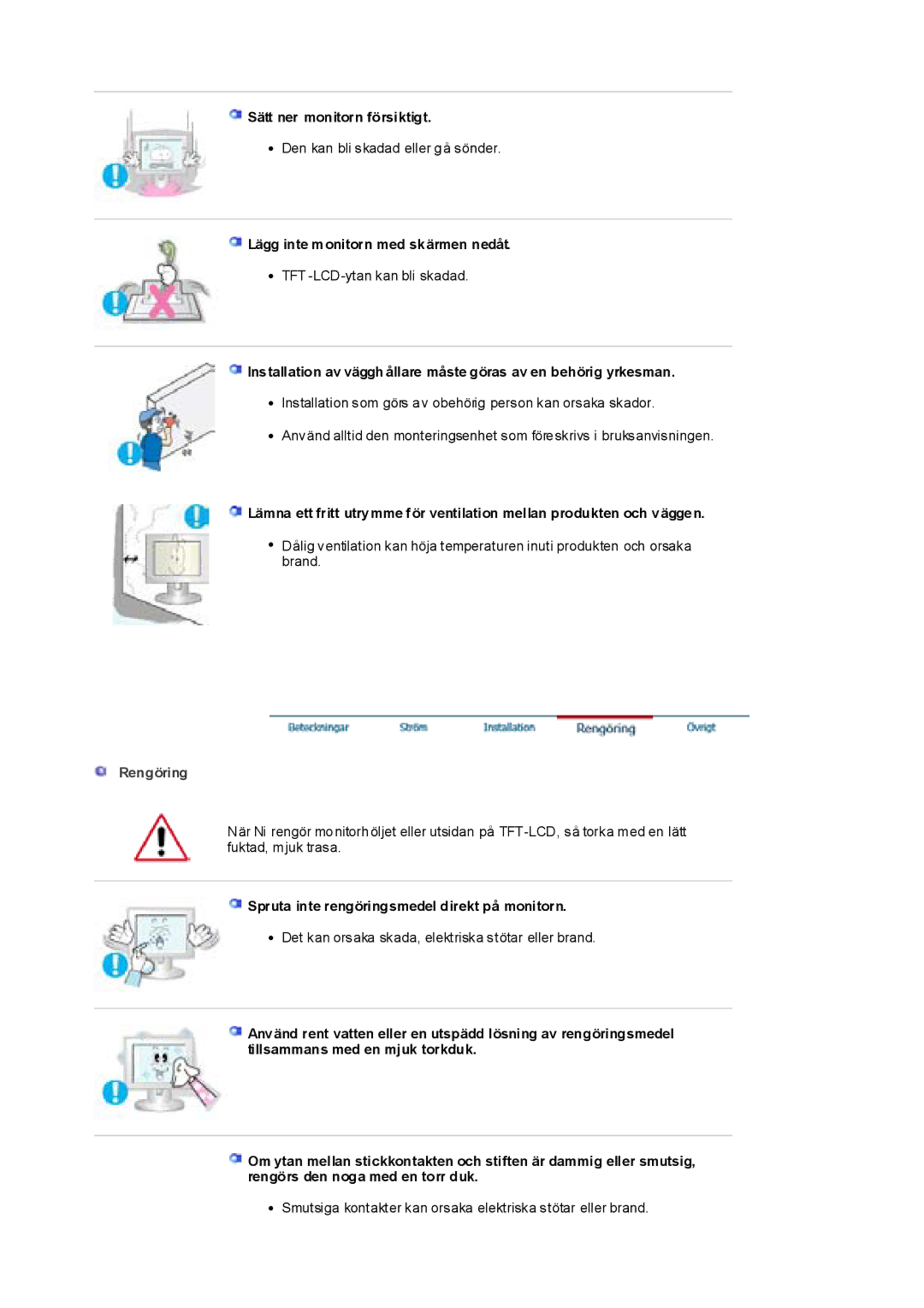 Samsung RL17PSUSQ/EDC, RL19PSUSQ/EDC manual Sätt ner monitorn försiktigt, Lägg inte monitorn med skärmen nedåt, Rengöring 