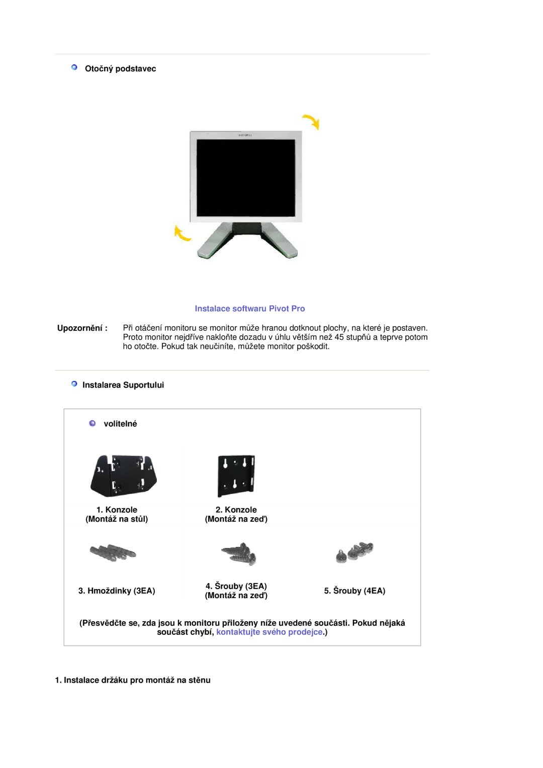 Samsung RL19PSUSQ/EDC, RL17ASQS/EDC manual Souþást chybí, kontaktujte svého prodejce, Instalace držáku pro montáž na stČnu 