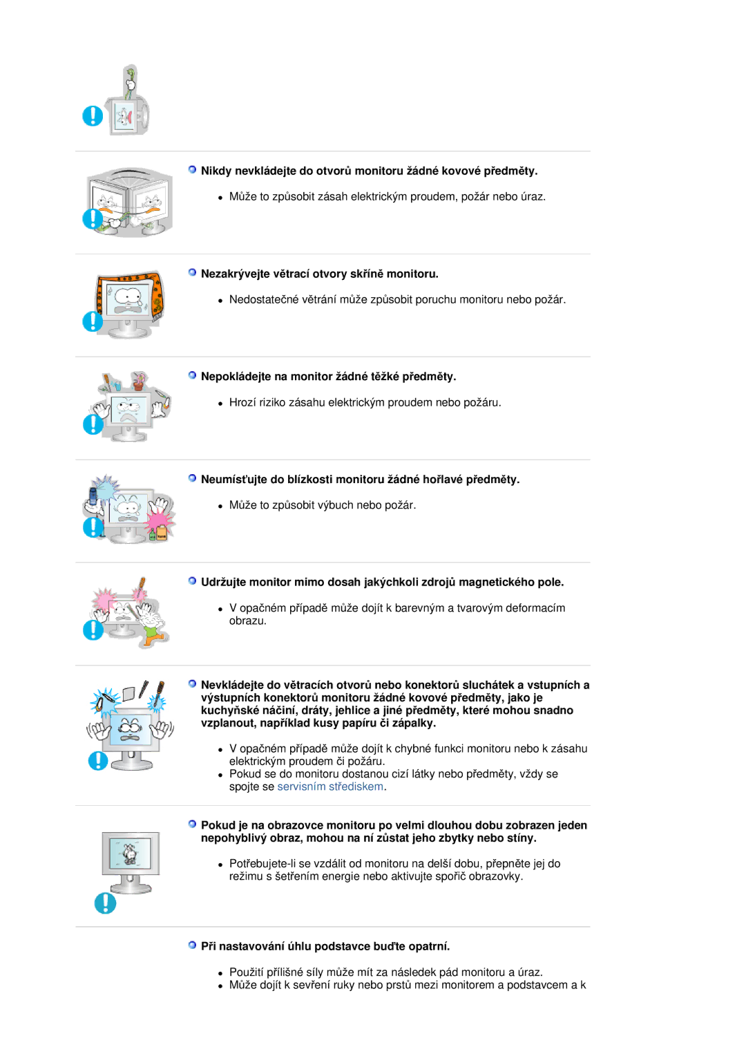 Samsung RL19PSUSQ/EDC, RL17ASQS/EDC, RL19PSQSQ/EDC manual Nikdy nevkládejte do otvorĤ monitoru žádné kovové pĜedmČty 