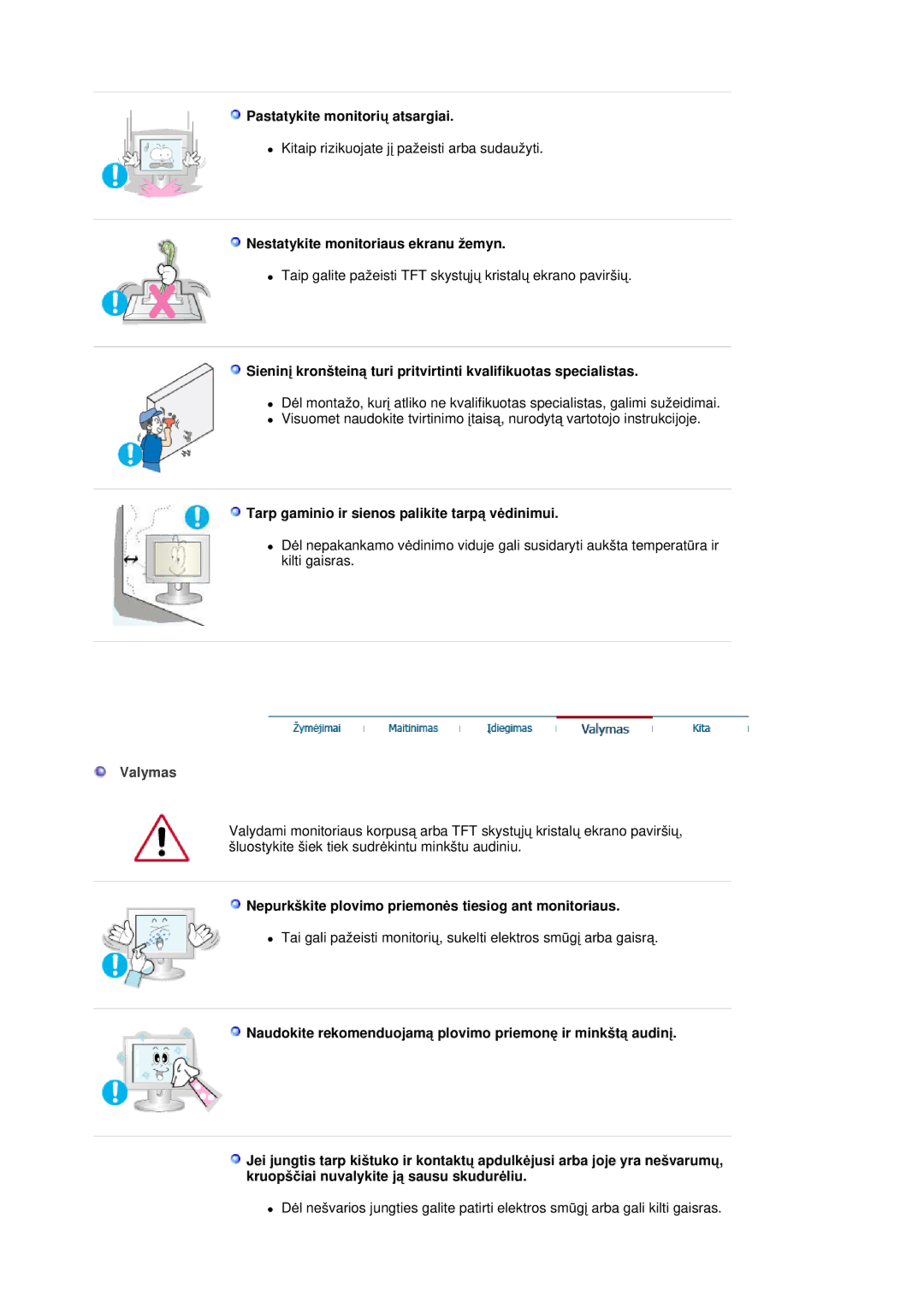 Samsung RL17ASQS/EDC, RL19PSUSQ/EDC manual Pastatykite monitoriǐ atsargiai, Nestatykite monitoriaus ekranu žemyn, Valymas 