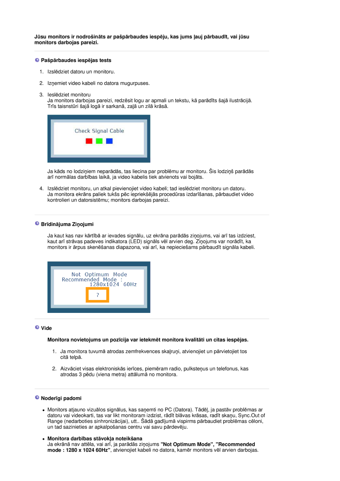 Samsung RL19PSQSQ/EDC, RL19PSUSQ/EDC manual BrƯdinƗjuma ZiƼojumi, NoderƯgi padomi, Monitora darbƯbas stƗvokƺa noteikšana 