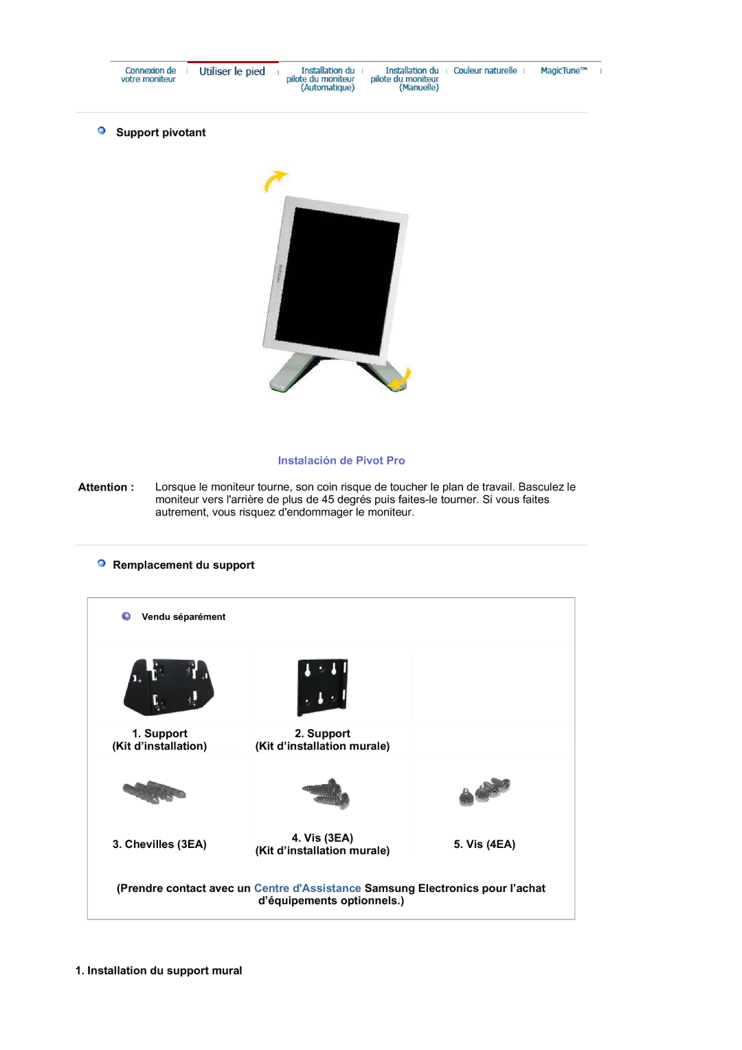 Samsung RL19PSUSQ/EDC, RL17ASUS/EDC, RL17ASQS/EDC, RL19PSQSQ/EDC manual Support pivotant, Remplacement du support 