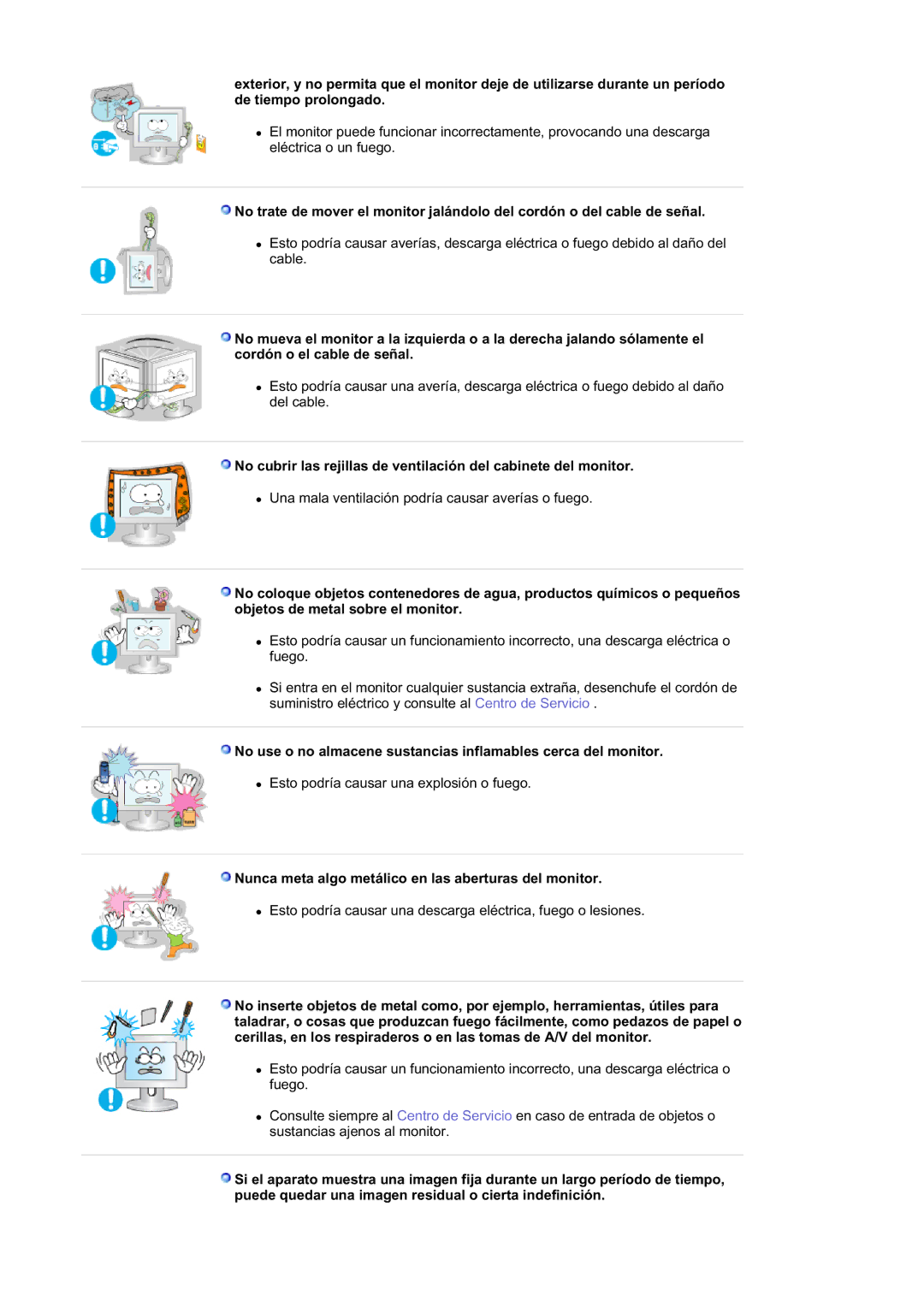 Samsung RL17ASQS/EDC, RL19PSUSQ/EDC, RL17ASUS/EDC, RL19PSQSQ/EDC manual Nunca meta algo metálico en las aberturas del monitor 