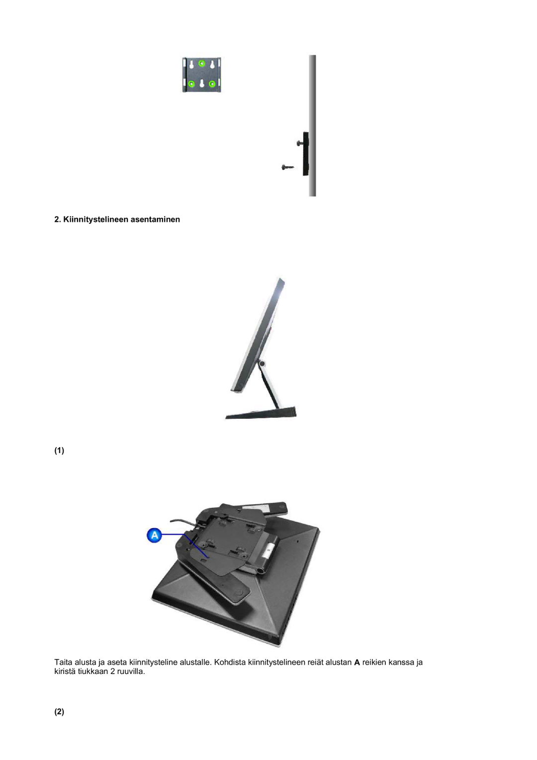 Samsung RL19PSUSQ/EDC, RL17ASUS/EDC, RL17ASQS/EDC manual Kiinnitystelineen asentaminen 