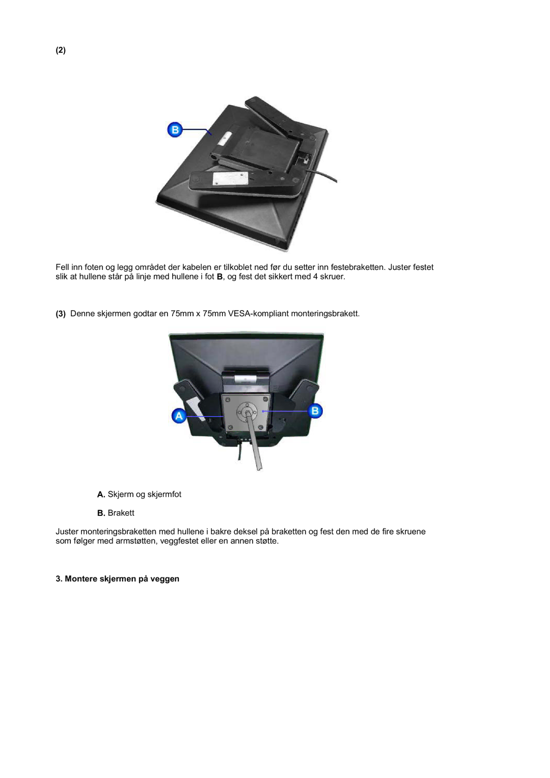 Samsung RL19PSUSQ/EDC, RL17ASUS/EDC, RL17ASQS/EDC manual Montere skjermen på veggen 