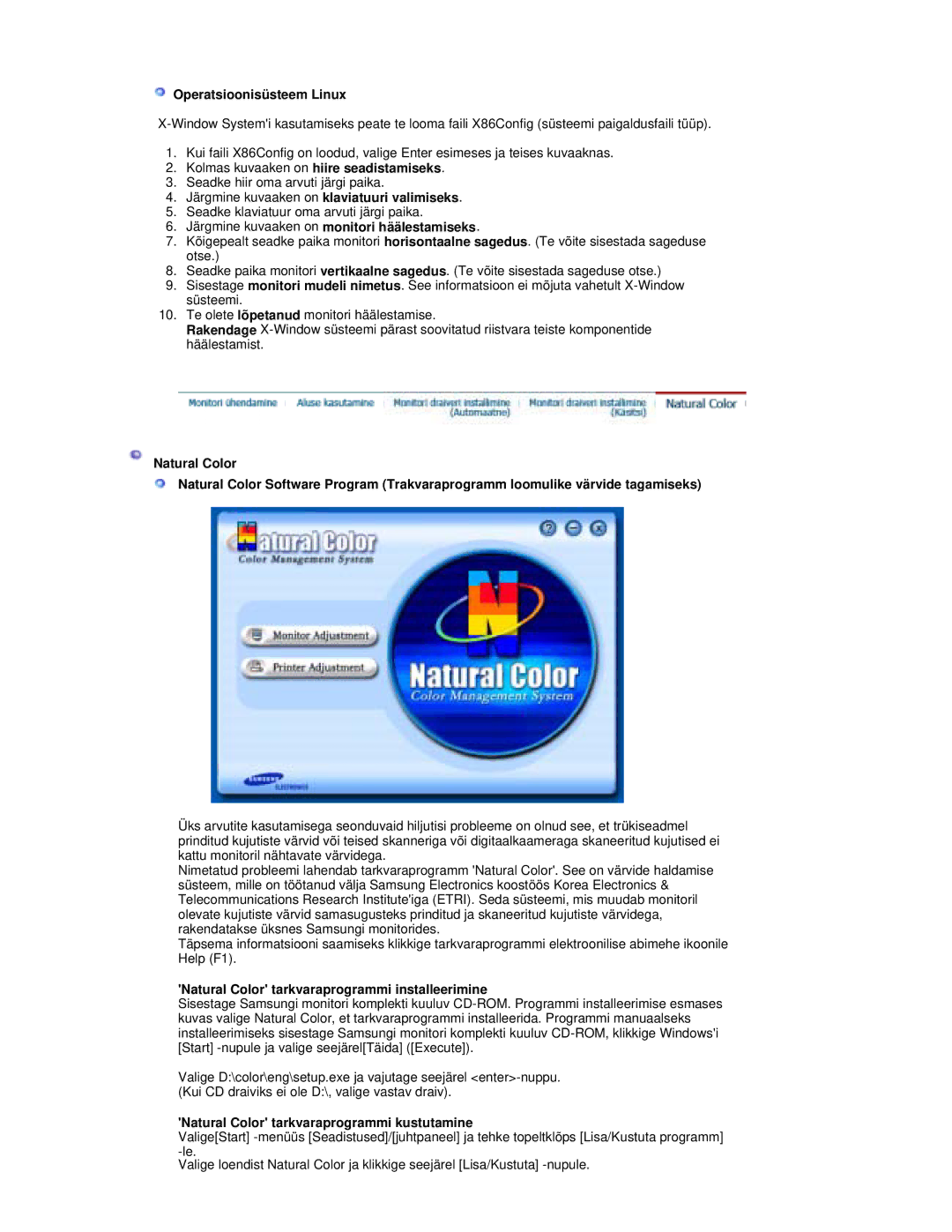 Samsung RL19PSQSQ/EDC, RL19PSUSQ/EDC, RL17PSQSQ/EDC Operatsioonisüsteem Linux, Järgmine kuvaaken on monitori häälestamiseks 