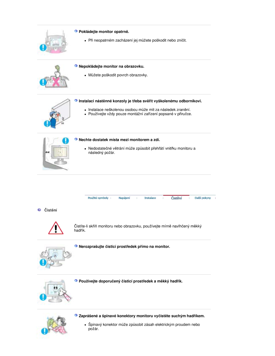 Samsung RL19PSUSQ/EDC, RL17PSQSQ/EDC, RL17ESQSB/EDC Pokládejte monitor opatrnČ, Nepokládejte monitor na obrazovku, ÝistČní 