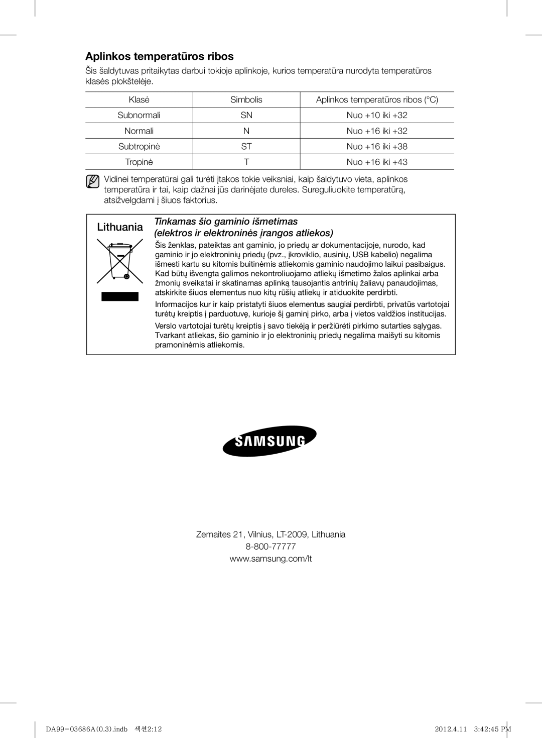 Samsung RL23THCMG1/XEF, RL23THCSW1/XEO manual Aplinkos temperatūros ribos, Lithuania, Tinkamas šio gaminio išmetimas 