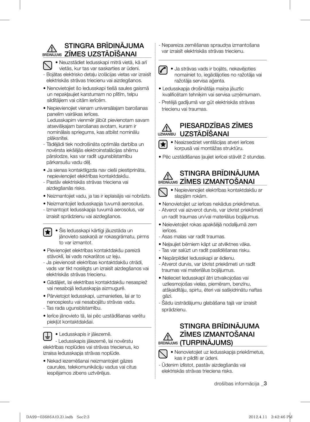 Samsung RL29THCMG1/XEF manual Stingra Brīdinājuma Brīdinājums Zīmes Uzstādīšanai, Piesardzības Zīmes Uzmanību Uzstādīšanai 