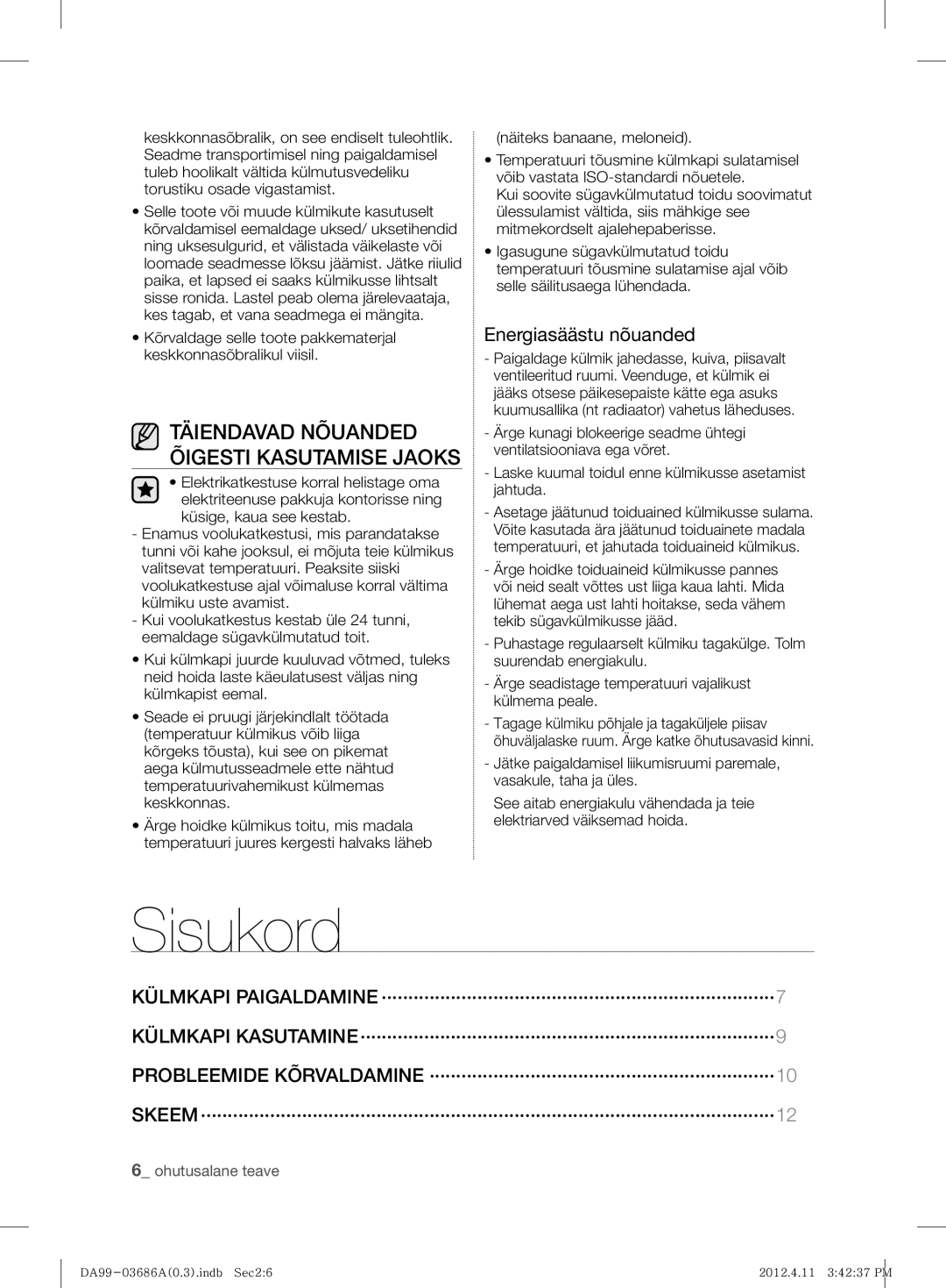 Samsung RL43THCSW1/EUR, RL23THCSW1/XEO manual Sisukord, Täiendavad Nõuanded Õigesti Kasutamise Jaoks, Energiasäästu nõuanded 