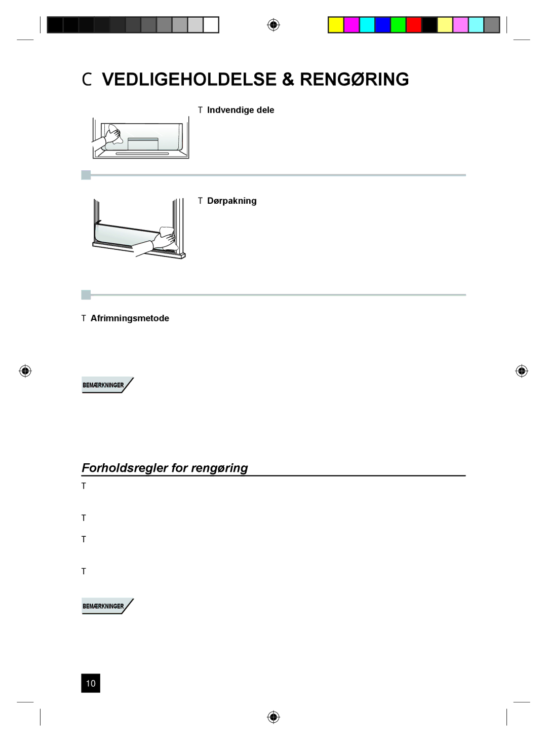 Samsung RL24DESW1/XEE manual  Vedligeholdelse & Rengøring, Forholdsregler for rengøring 