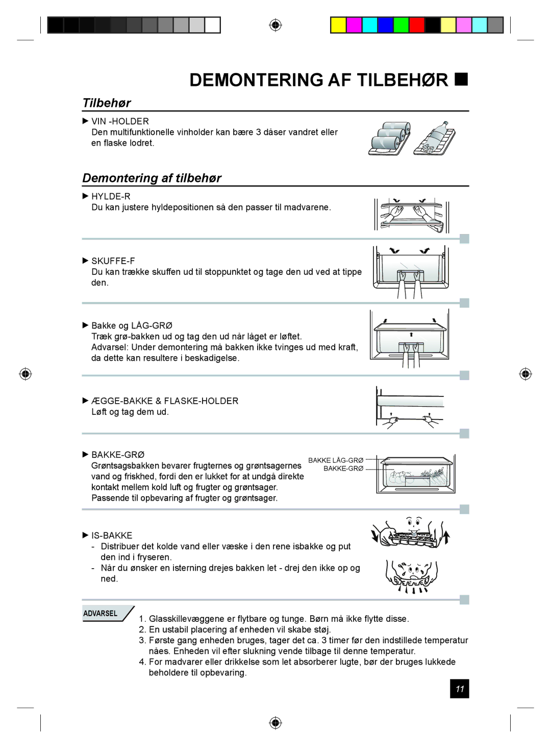 Samsung RL24DESW1/XEE manual Demontering AF Tilbehør , Demontering af tilbehør 