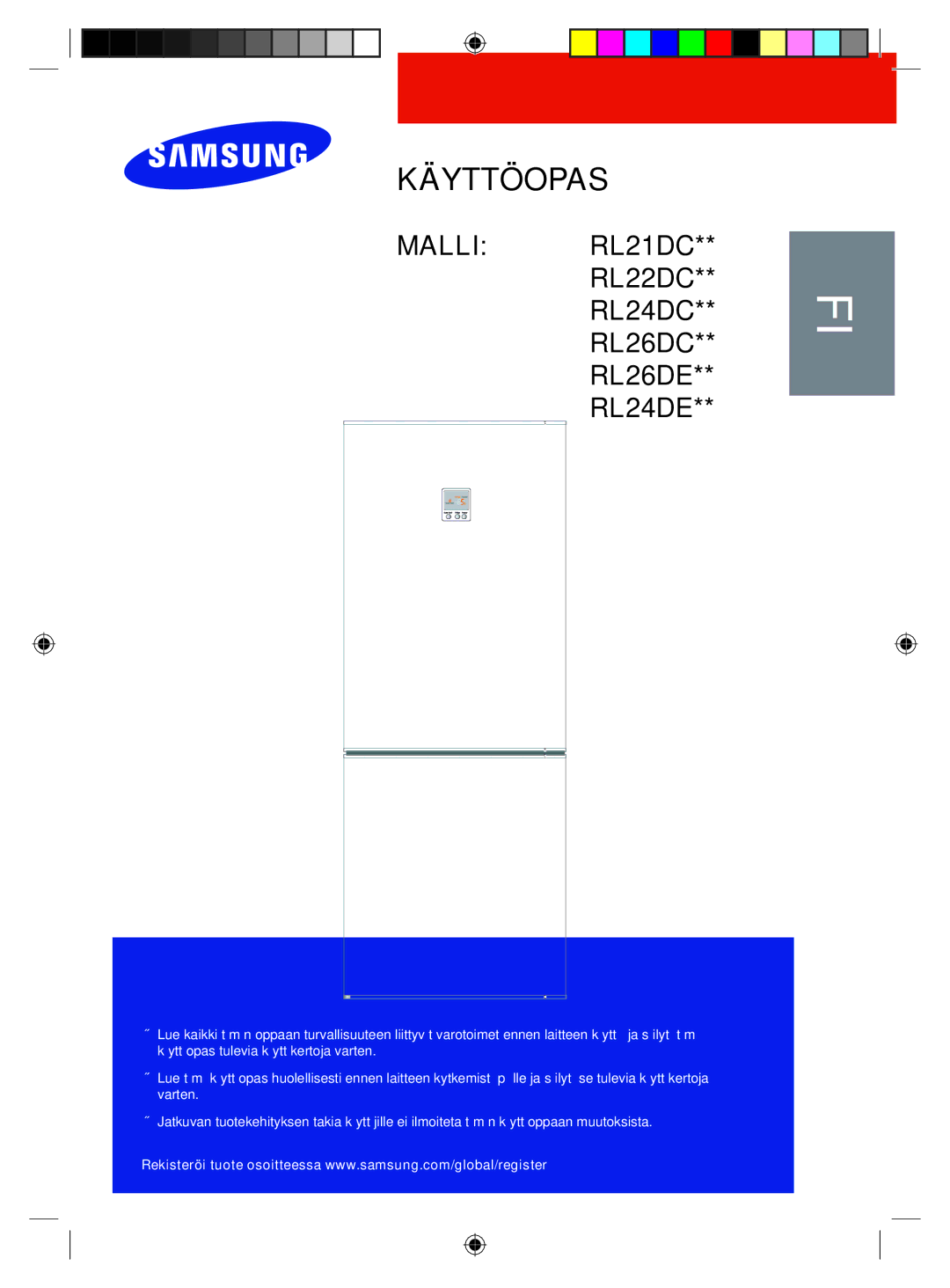 Samsung RL24DESW1/XEE manual Käyttöopas, Malli RL21DC** RL22DC** RL24DC** RL26DC** RL26DE** RL24DE 