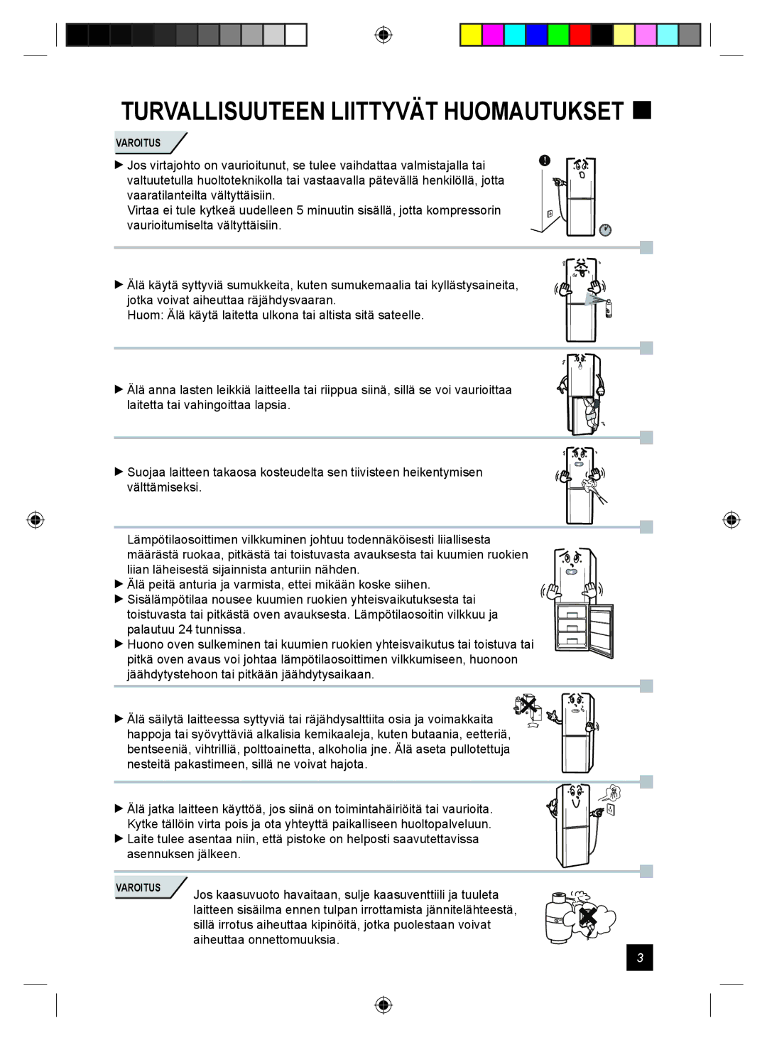 Samsung RL24DESW1/XEE manual Turvallisuuteen Liittyvät Huomautukset  