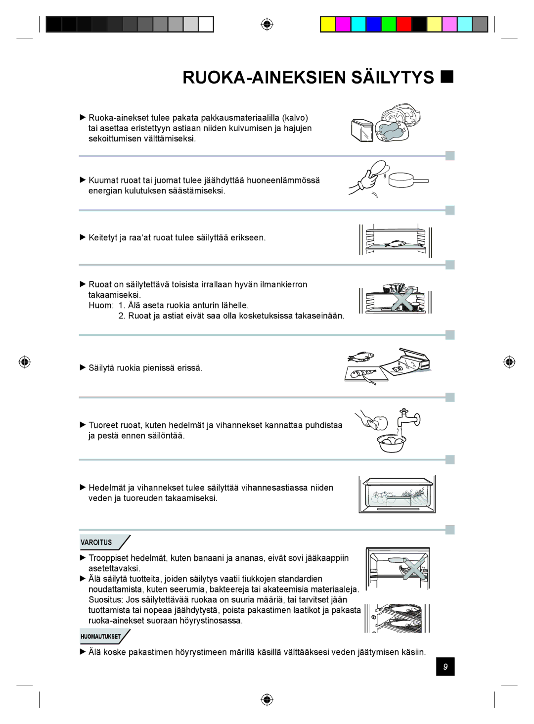 Samsung RL24DESW1/XEE manual RUOKA-AINEKSIEN Säilytys  