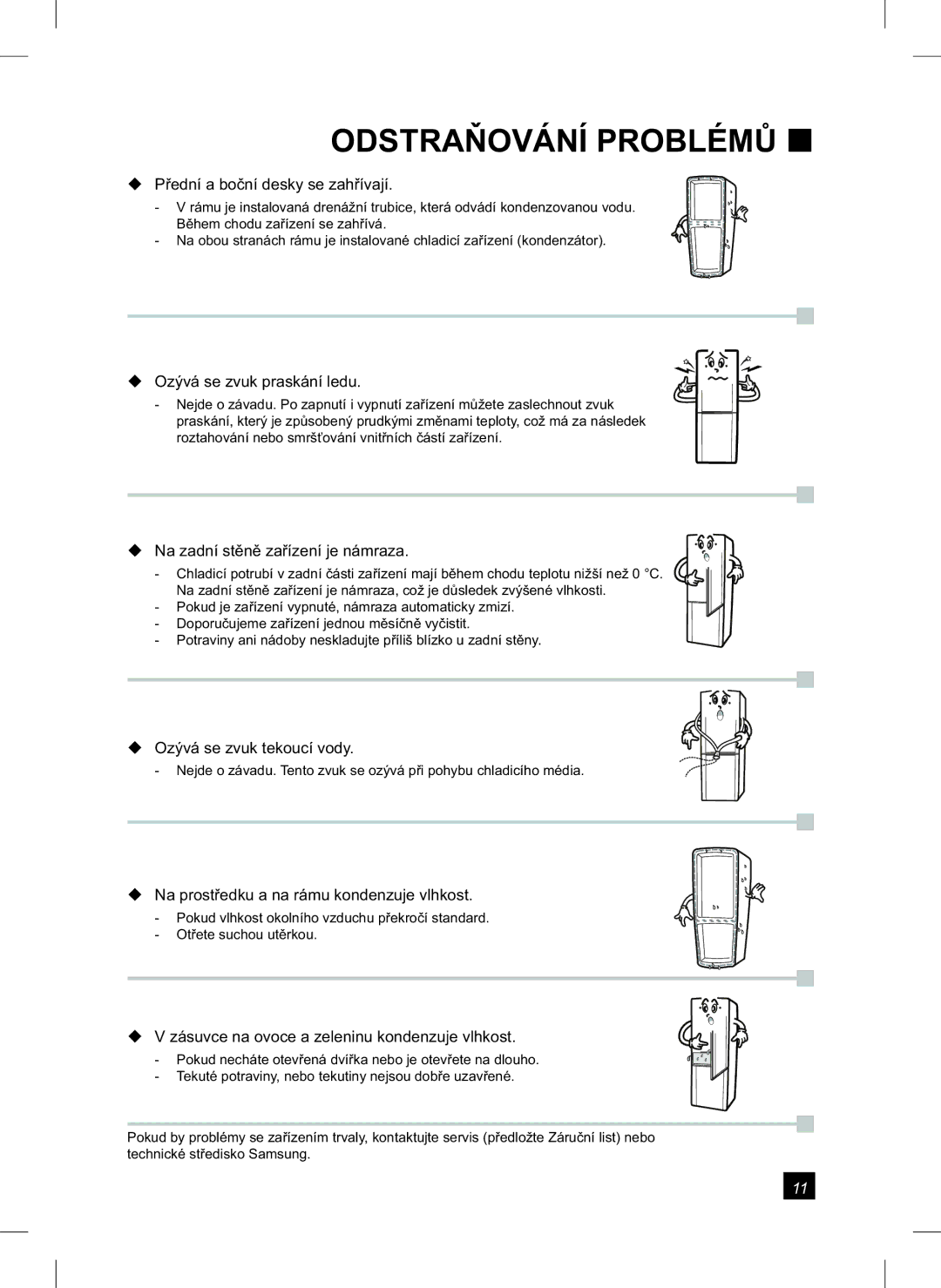 Samsung RL24FCAS1/XEH manual Ozývá se zvuk tekoucí vody 