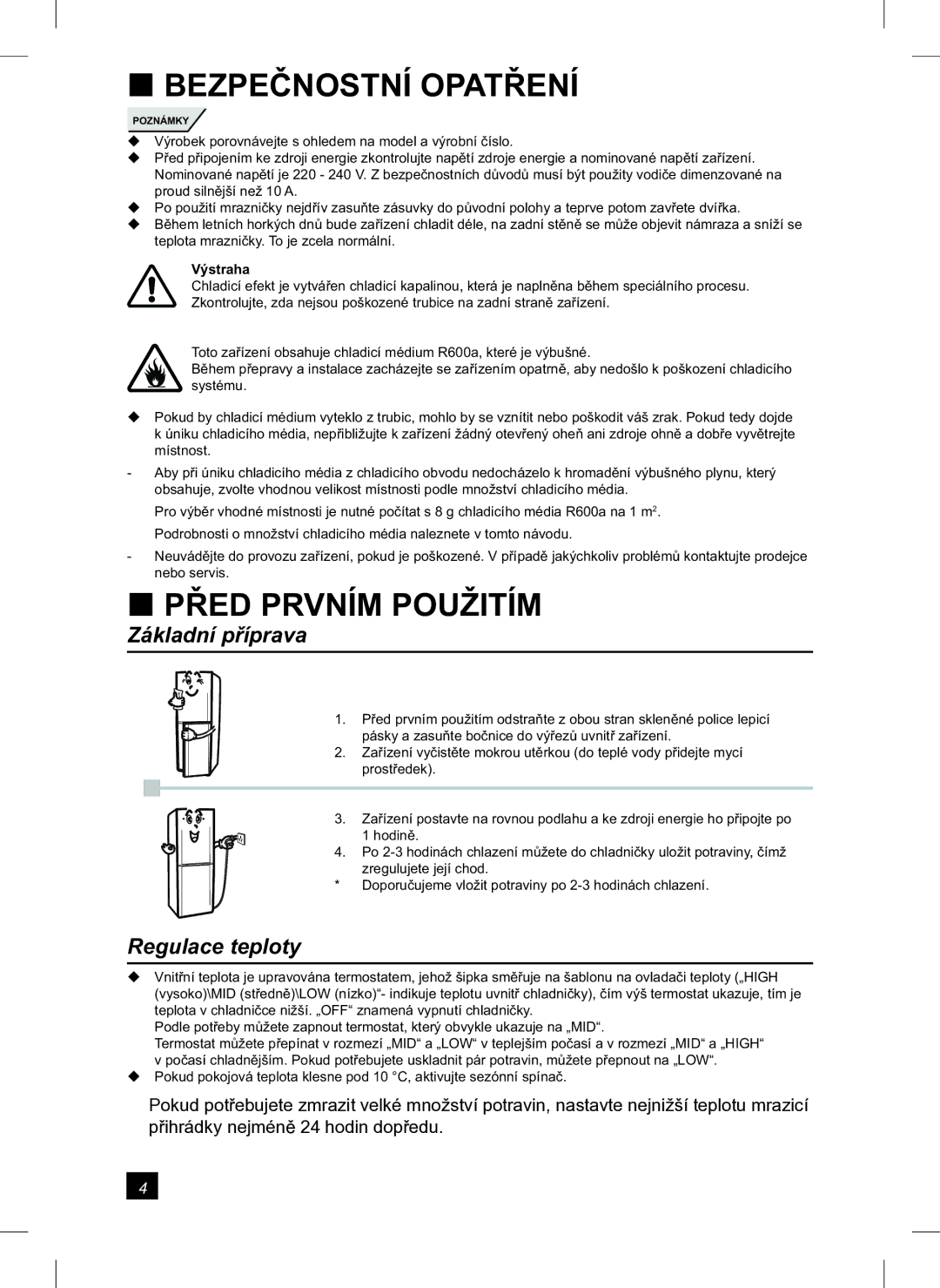 Samsung RL24FCAS1/XEH manual Před Prvním Použitím, Základní příprava, Regulace teploty 