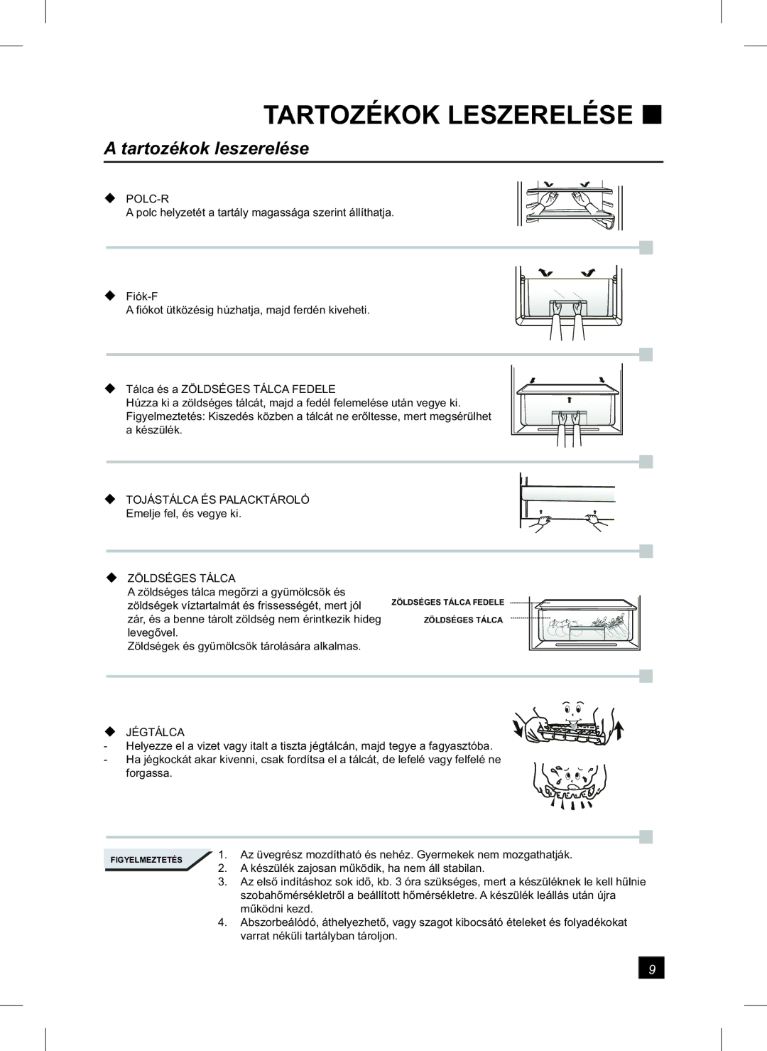 Samsung RL24FCAS1/XEH manual Tartozékok Leszerelése, Tartozékok leszerelése 