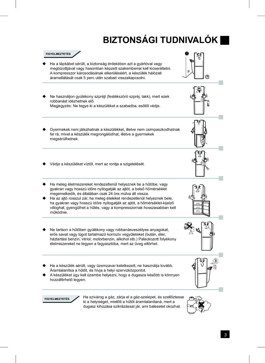 Samsung RL24FCAS1/XEH manual Biztonsági Tudnivalók 