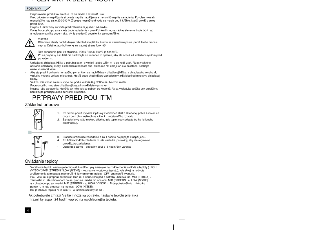 Samsung RL24FCSW1/XEH manual Prípravy Pred Použitím, Základná príprava, Ovládanie teploty 