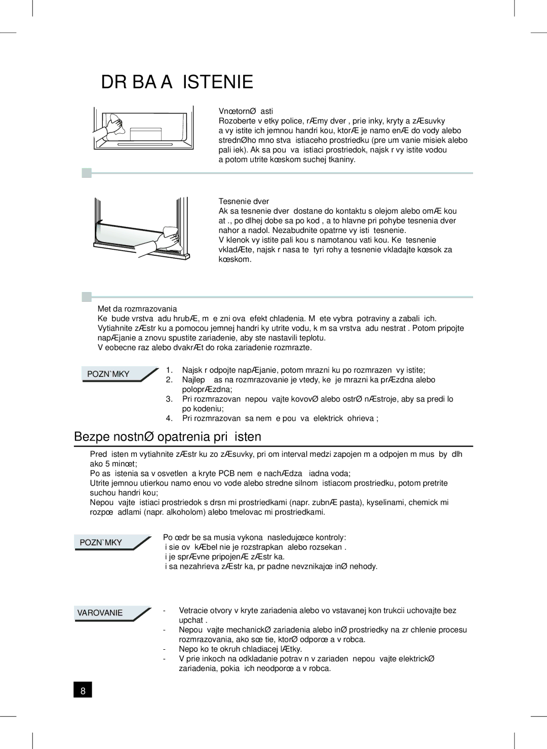 Samsung RL24FCSW1/XEH manual Údržba a Čistenie, Bezpečnostné opatrenia pri čistení 