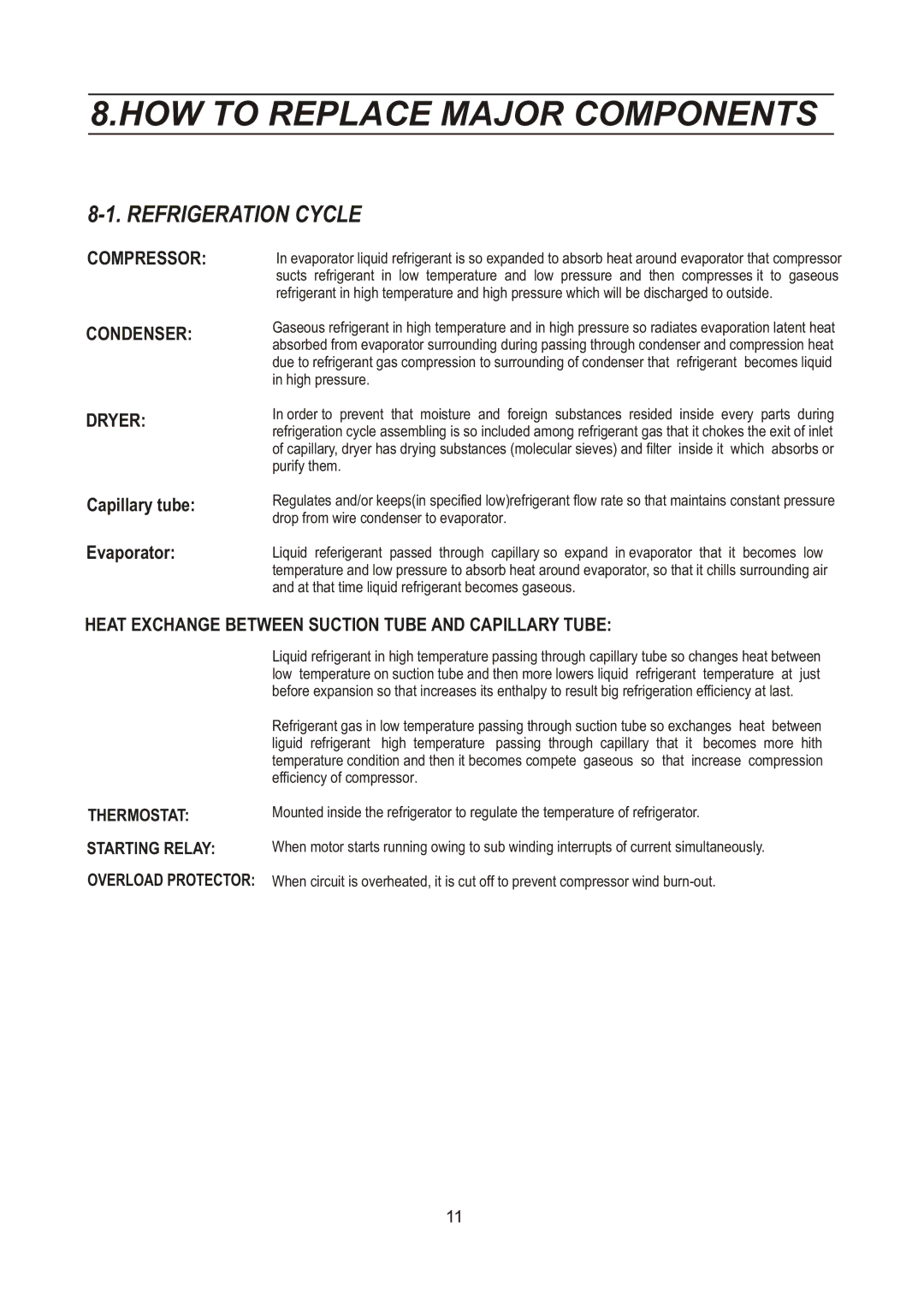 Samsung RL28DBSW1/XEK, RL28DATS1/XEK, RL28DBSI1/XEK, RL25DATS1/XEK manual HOW to Replace Major Components, Refrigeration Cycle 