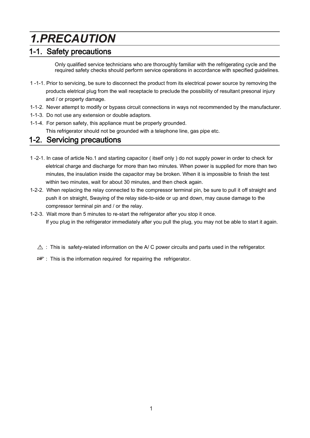 Samsung RL28DBSW1/XEK, RL28DATS1/XEK, RL28DBSI1/XEK, RL25DATS1/XEK, RL23DATS1/XEK manual Precaution, Safety precautions 