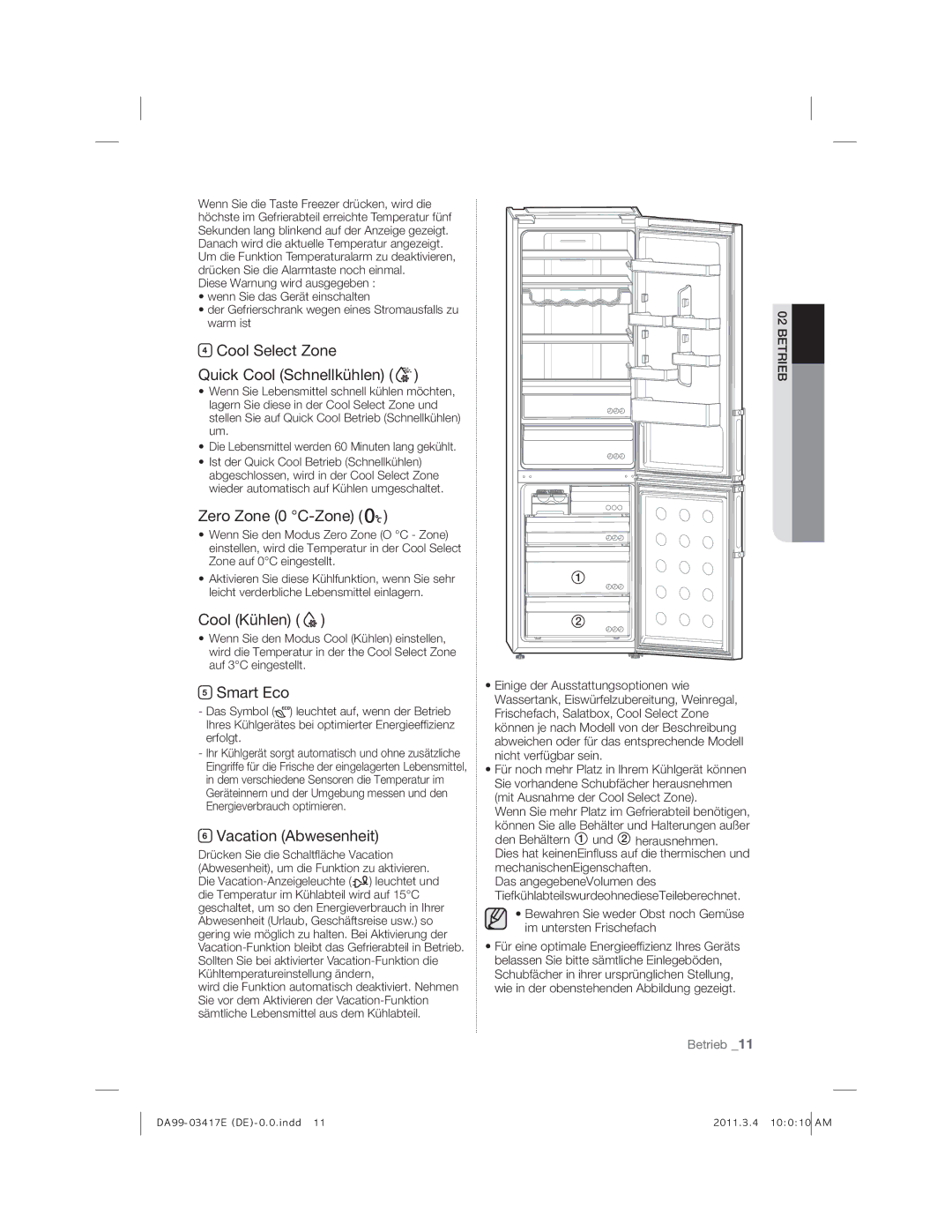 Samsung RL39THCTS1/XES manual Cool Select Zone Quick Cool Schnellkühlen, Zero Zone 0 C-Zone, Cool Kühlen, Smart Eco 