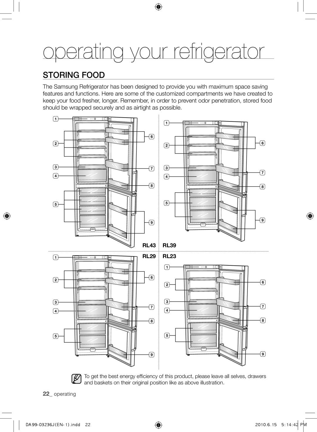 Samsung RL43THCTS1/XEO, RL29THCSW1/XEO, RL43THCSW1/XEO, RL23THCTS1/XEO, RL43THCSW1/BWT manual Storing Food, RL43 RL39 RL29 RL23 