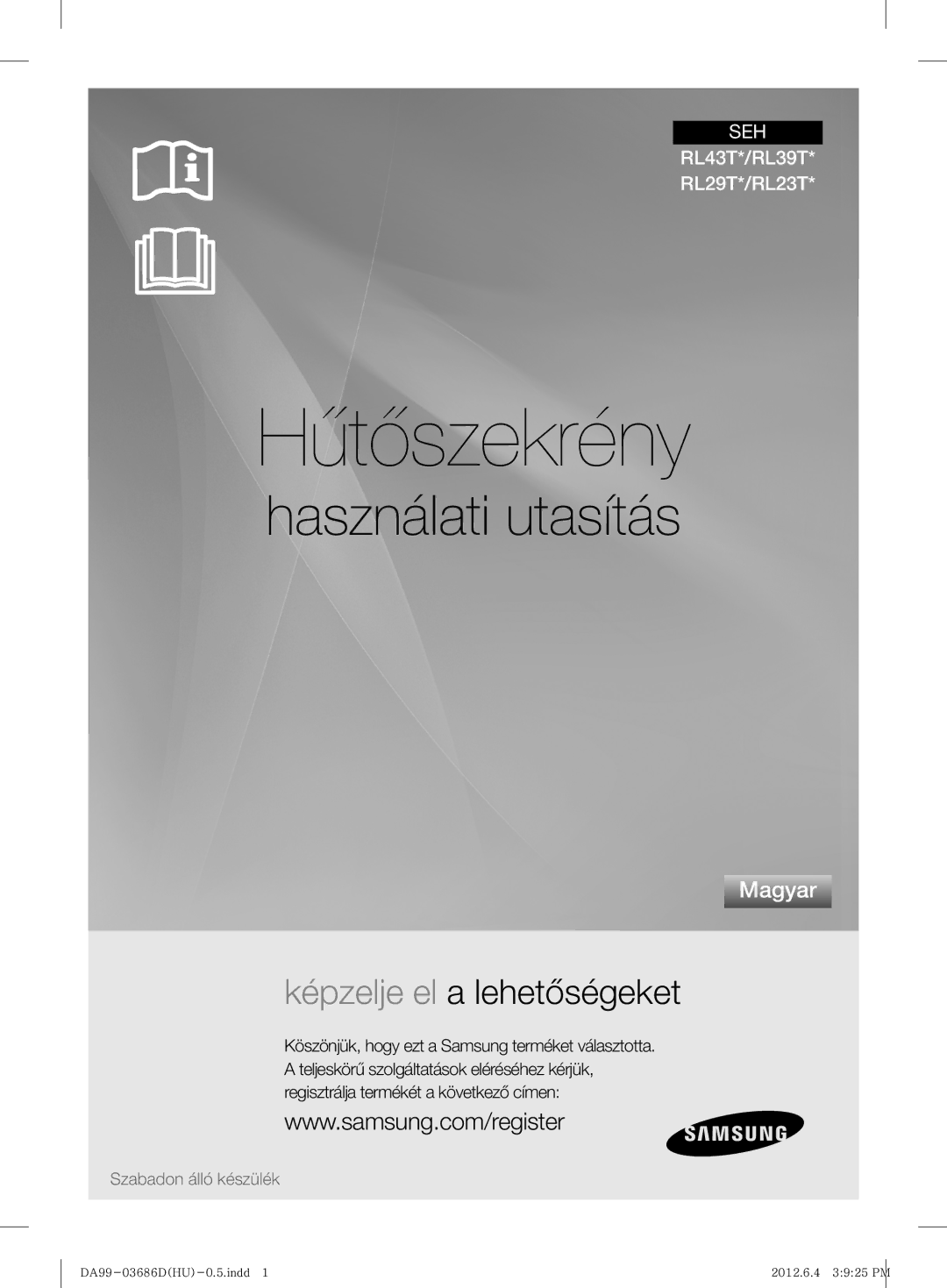 Samsung RL29THCTS1/XEO, RL29THCTS1/XEG, RL29THCTS1/XEF manual Hűtőszekrény 