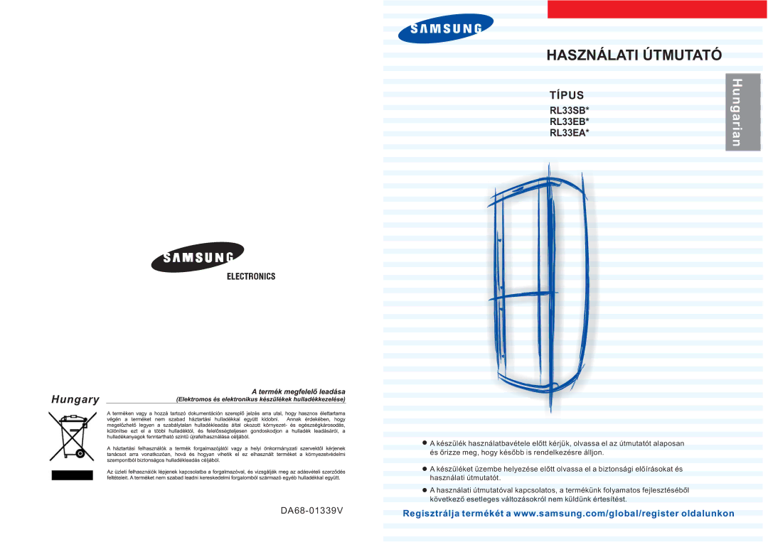 Samsung RL33SBSW2/XEH, RL33SBMS1/XEG, RL33SBSW1/XEH, RL33EBMS1/XEH, RL36EBMS1/XEH, RL33EAMS1/XEO manual Használati Útmutató 