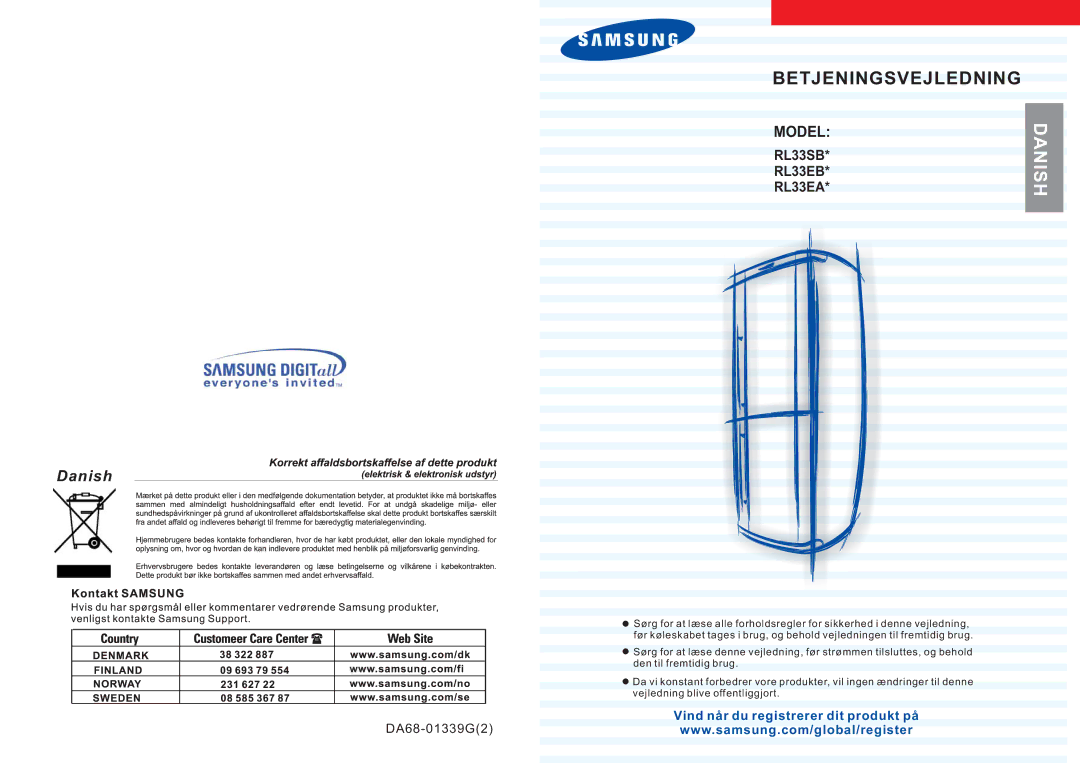 Samsung RL33SBMS1/XEG, RL33SBSW1/XEG, RL36EBSW1/XEE, RL36EBMS1/XEE, RL33SBMS1/XEE, RL33SBSW1/XEE manual Danish 