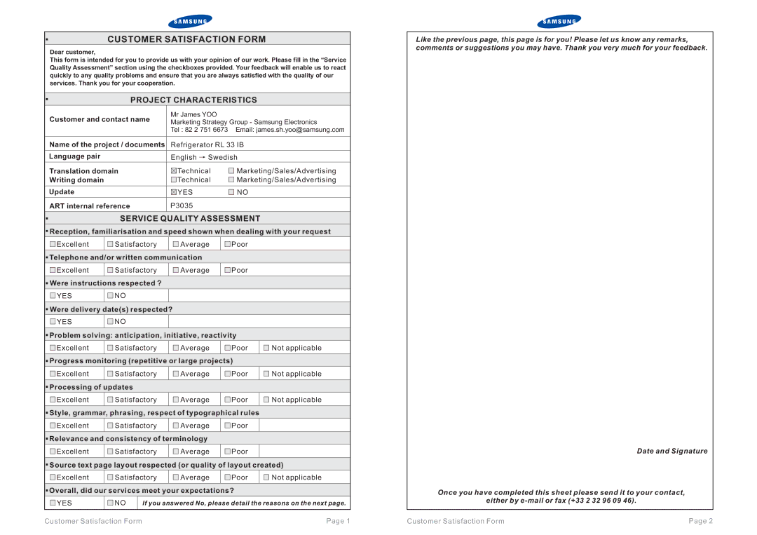 Samsung RL33SBMS1/XEE, RL33SBSW1/XEG, RL33SBMS1/XEG, RL36EBSW1/XEE, RL36EBMS1/XEE, RL33SBSW1/XEE Customer Satisfaction Form 