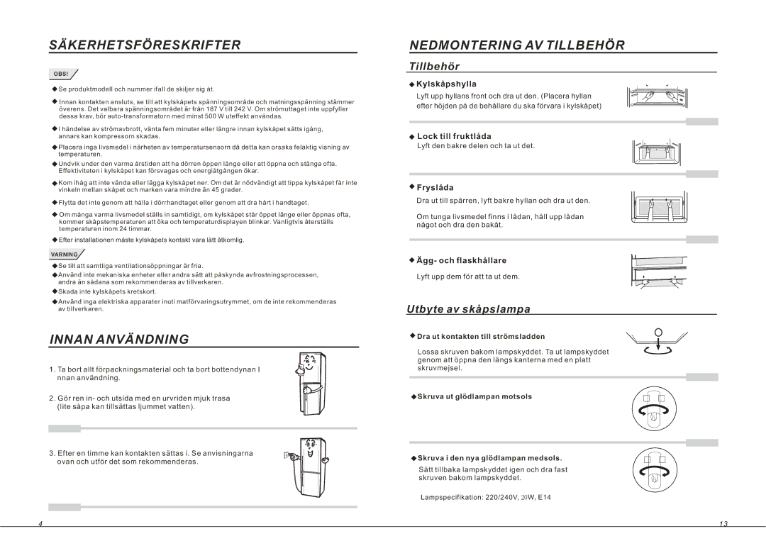 Samsung RL33SBSW1/XEE, RL33SBSW1/XEG, RL33SBMS1/XEG manual Innan Användning, Nedmontering AV Tillbehör, Lock till fruktlåda 